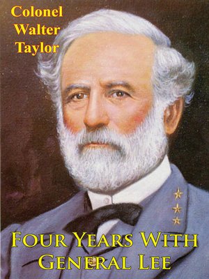cover image of Four Years with General Lee